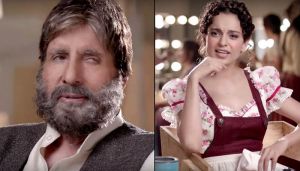Watch Kangana Ranaut-Amitabh Bachchan's cute argument in this new ad 