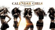 Film Review: Calendar Girls is a date with smut, sleaze and sex  