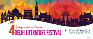 Delhi Lit Fest 2016: Some sessions we're super kicked about. Will you be there? 