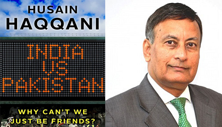 Will Pak and India be enemies forever? Husain Haqqani's latest explores the possibilities