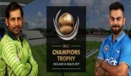 Champions Trophy: Its India vs Pakistan!