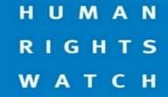 China must stop weakening vital rights mechanisms: HRW
