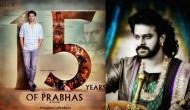 15 Years Of Prabhas: Baahubali superstar completes 15 years of film career