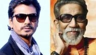 After Akshay Kumar, Nawazuddin Siddiqui out of Bal Thackeray's biopic due to his one night stand controversy