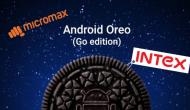 Micromax Android Go smartphone a no show; Intex to launch its own by end of February