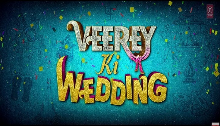 'Veerey Ki Wedding' to hit screens early