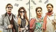 Hindi Medium sequel confirmed, Irrfan Khan's film to starts roll from August 2018
