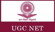 UGC NET 2018: Alert! Last date to apply for July examination; See other details also