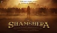 'Shamshera' to release on July 31, 2020