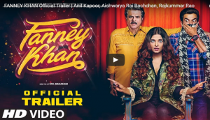 Fanney Khan Trailer Out: Anil Kapoor, Aishwarya Rai Bachchan & Rajkummar Rao starrer has a different 'andaz' on body shaming; see video