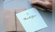 Writing a thank you note is more powerful than you may realise