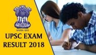 UPSC CMS Result 2018: Check your Combined Medical Service written exam result at upsc.gov.in
