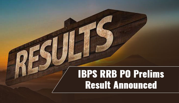 IBPS RRB PO Prelims Result Announced:  Check your Preliminary results at ibps.in; Mains admit cards to be out soon