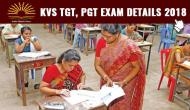 KVS TGT, PGT Exam Date 2018: Know the exact dates for PGTs, TGT, PRTs exam