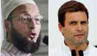 Asaduddin Owaisi challenges Rahul Gandhi to contest from Hyderabad