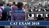 CAT Exam 2018: Check out the deadline to report at the exam centre for tomorrow's exam