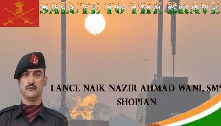 Lance Naik Nazir ahmad wani