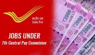 India Post Recruitment 2018: Apply for different posts and get salary under 7th Central Pay Commission