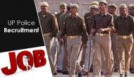 UP Police Recruitment 2019: It’s official! Get ready to appear for 49,568 Constable posts entrance exam on this date