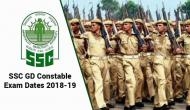 SSC GD Constable Exam 2018-19: Check the official dates announced for the exams on various posts