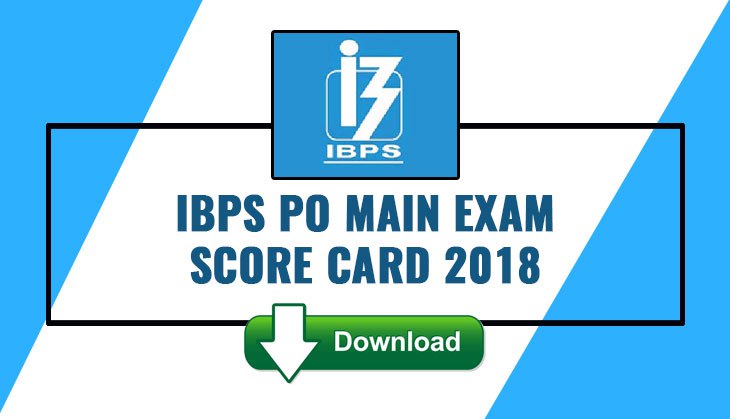 IBPS PO Exam Score Card Released! Here’s how you can check your Main exam scores