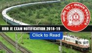 RRB JE Exam Notification 2018-19: Jobs on 14,000 posts notification released; check out important dates