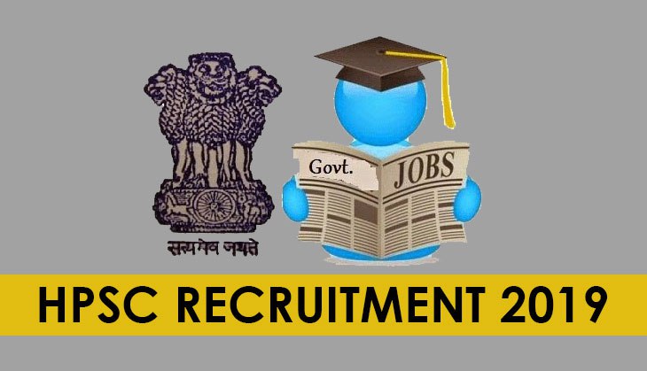 HPSC Recruitment 2019: Apply for the various posts till 5th February only at this link
