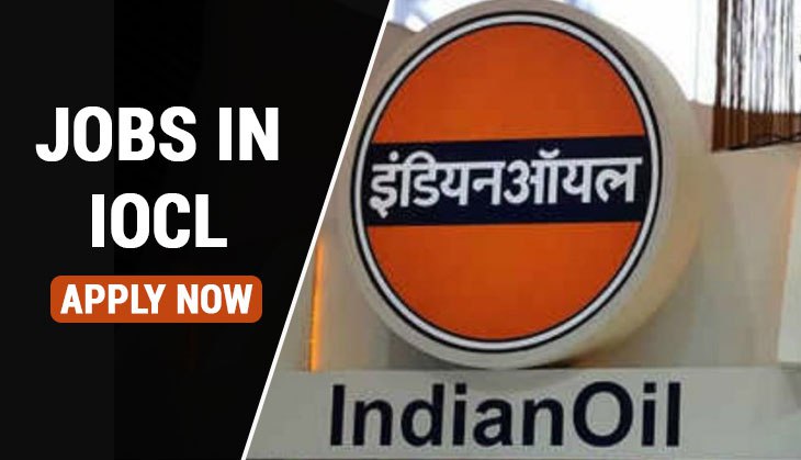 IOCL Recruitment 2018-19: New jobs released for various posts at www.iocl.com