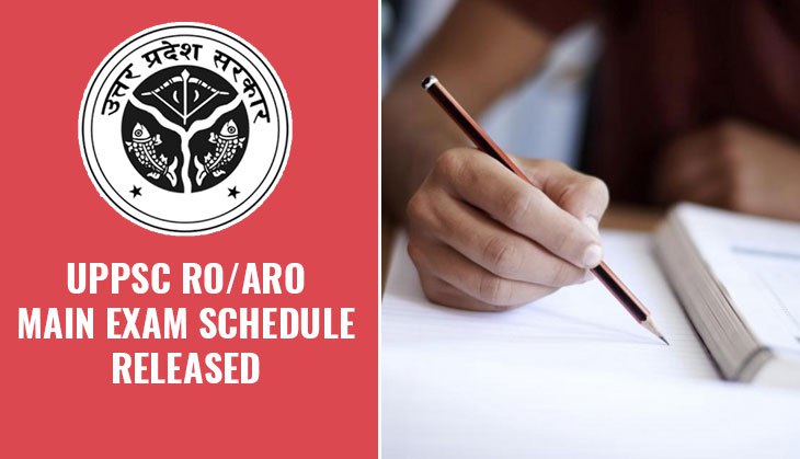 UPPSC RO/ARO Main Exam 2018-19: Check your latest exam schedule released at this link