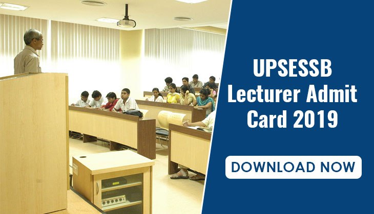 UPSESSB Lecturer Admit Card 2019: Download your hall ticket and know your exam date