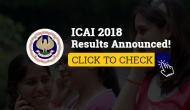 ICAI 2018 Results Announced! Finally! Check your results of CA Foundation, CA CPT; know where and how