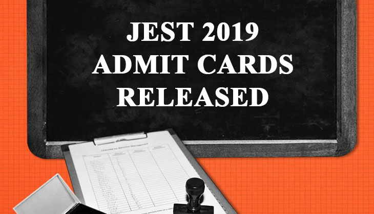 JEST 2019 Exam Admit Card Released! Download your hall tickets and know important dates of examination