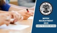 MPPSC Recruitment 2019: Apply for over 1000 posts released on good salary package; know vacancy details