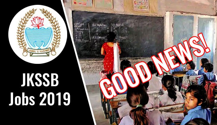 JKSSB Jobs 2019: Good news for over 2000 teachers! Important notification for candidates from Kashmir Valley