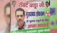 After Robert Vadra hints of joining politics, posters appear in UP's Moradabad to contest 2019 polls