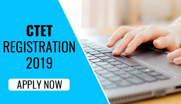 CTET Online Form 2019: Hurry up! Few hours left to apply for CBSE July exam