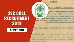 SSC CHSL Recruitment 2019: Hurry up! Few hours left to apply for CBT Tier I; here’s how to do registration