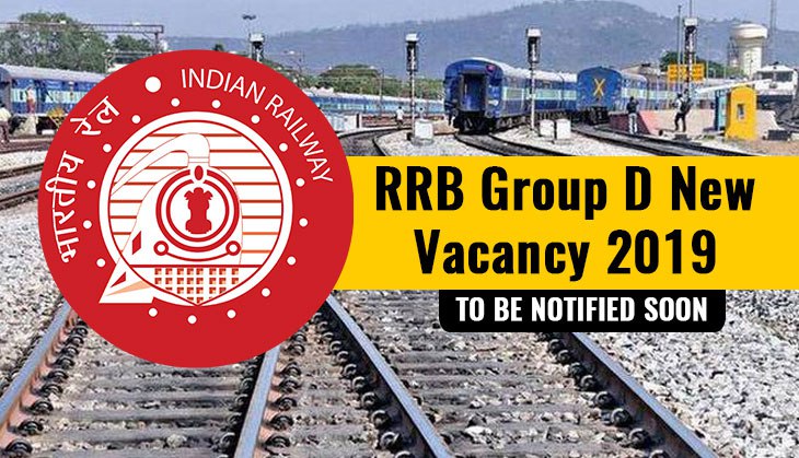 RRB Group D New Vacancy 2019: 1 lakh job recruitment notification to be out today; see update