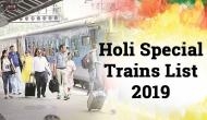 Holi Special Trains 2019: Planning to go home via train? Check out the schedule of these IRCTC special train