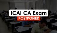ICAI CA Exam postponed! Check out new date for Chartered Accountants exam
