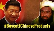 After China blocks Masood Azhar' ban, #BoycottChineseProducts trends on Twitter