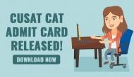 CUSAT CAT Admit Card released! Check out official exam dates for admission to various undergraduate or postgraduate courses