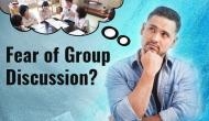 Fear of group discussion in government exam's interviews? Check out tips to overcome your weakness