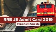 RRB JE Admit Card 2019: Check important details about 1st Stage Computer Based Test