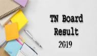 TN Board Class 12th Result 2019: Check your intermediate results after Ramnavami