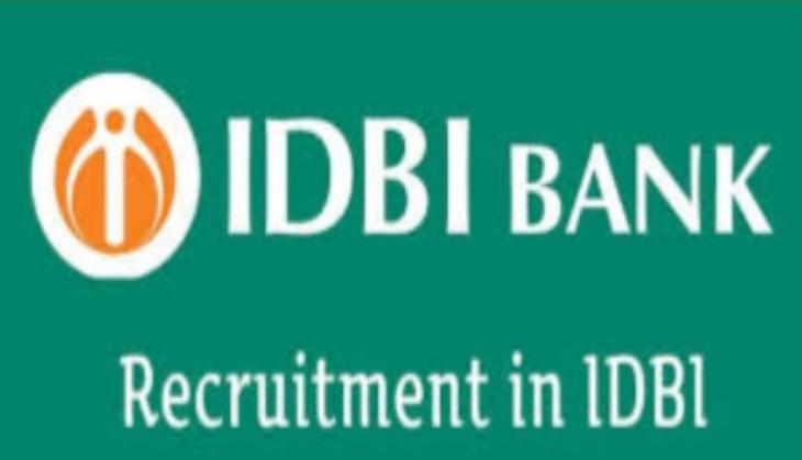 IDBI Bank Recruitment 2019: Last day to apply for 600 vacancies released for Assistant Manager posts
