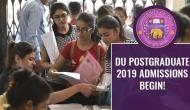DU Postgraduate 2019 Admissions start! Check out easy steps to apply for PG programmes