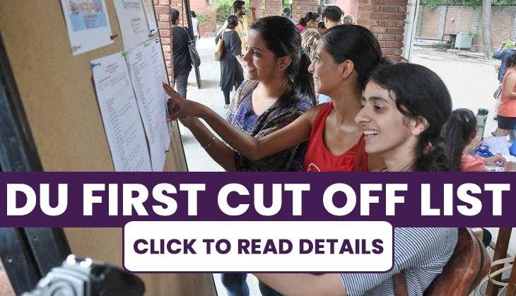 DU Cut-Off List 2019: University Of Delhi To Release First Cut-off In ...