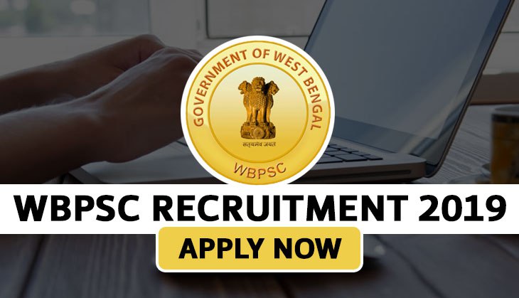WBPSC Recruitment 2019: Apply for multiple vacancies; salary upto Rs 37,000