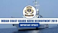 Indian Coast Guard Navik Recruitment 2019: Last date extends for registration; check important update